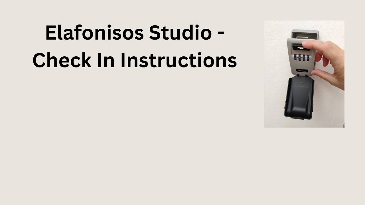 Elafonisos Studio Keybox Check In 1 | Viva Elafonisi
